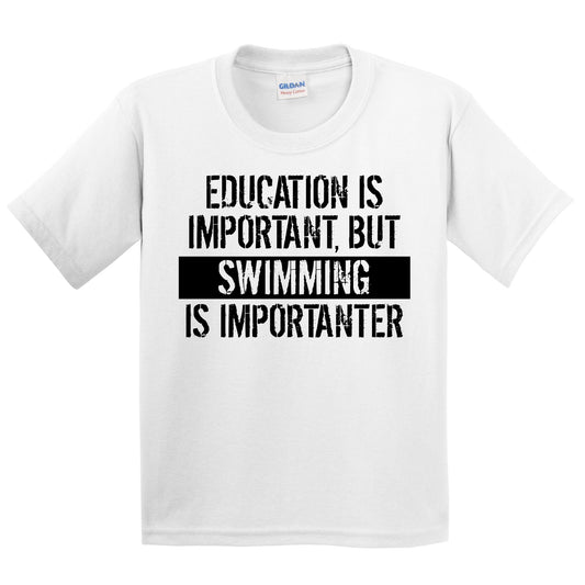 Education Is Important But Swimming Is Importanter Funny Kids Youth T-Shirt