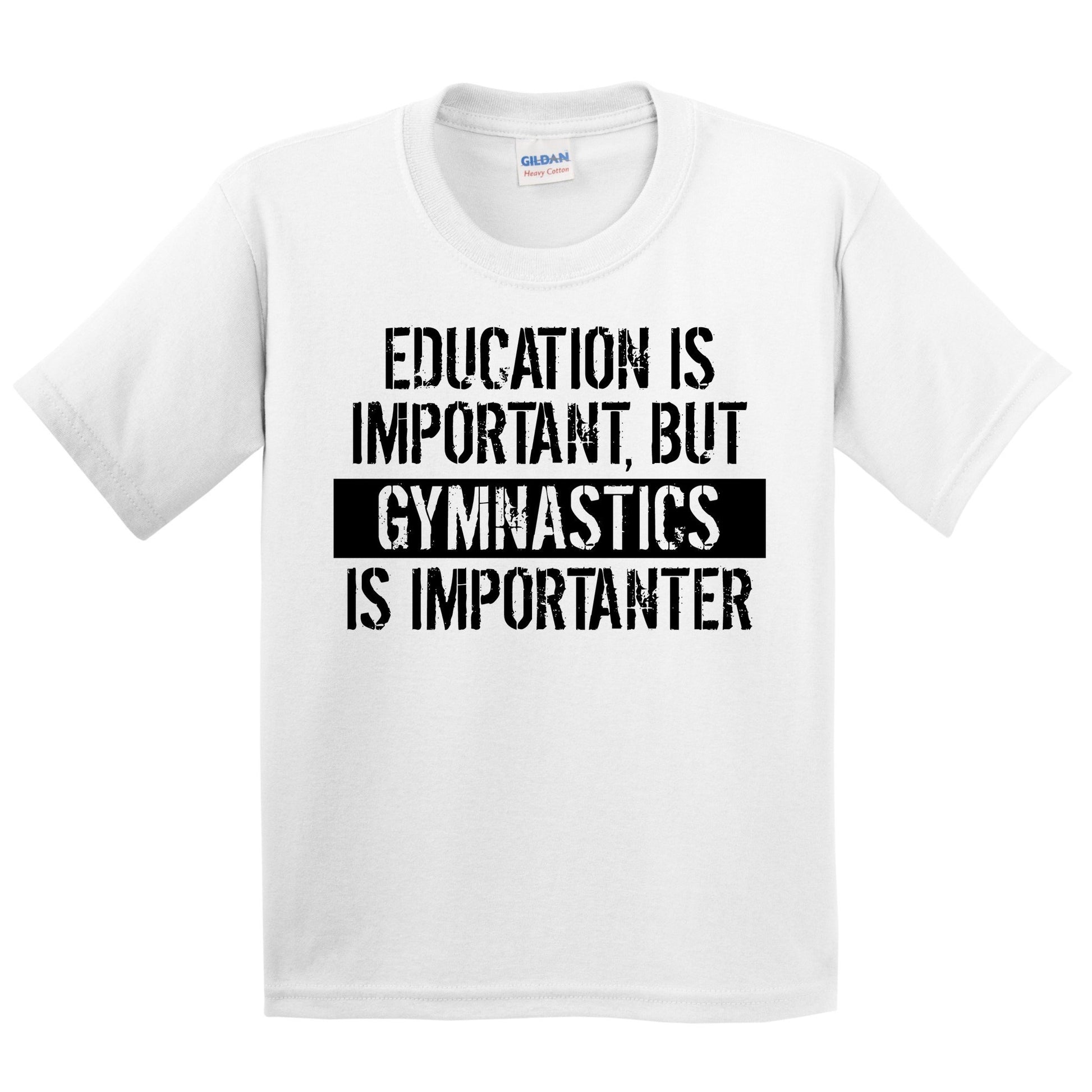 Education Is Important But Gymnastics Is Importanter Funny Kids Youth T-Shirt