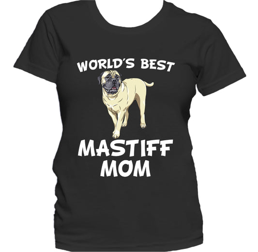 World's Best Mastiff Mom Dog Owner Women's T-Shirt