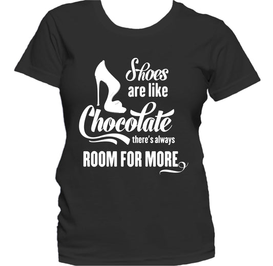 Shoes Are Like Chocolate Funny Quote Women's T-Shirt