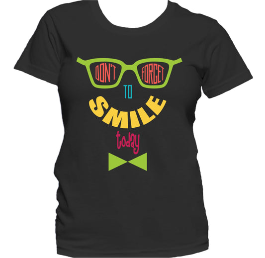 Don't Forget To Smile Today Smiley Face Women's T-Shirt