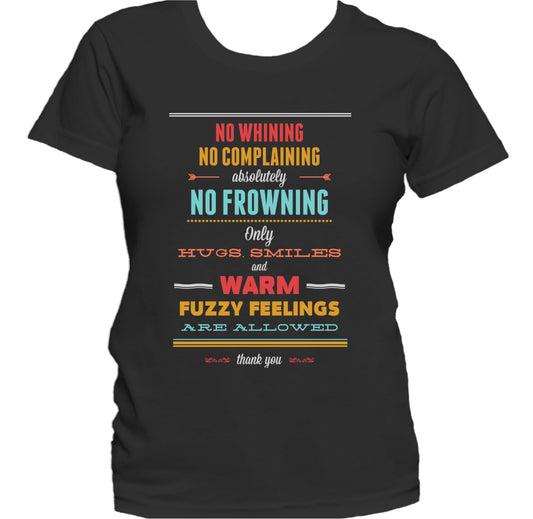 Hugs Smiles And Warm Fuzzy Feelings Quote Women's T-Shirt
