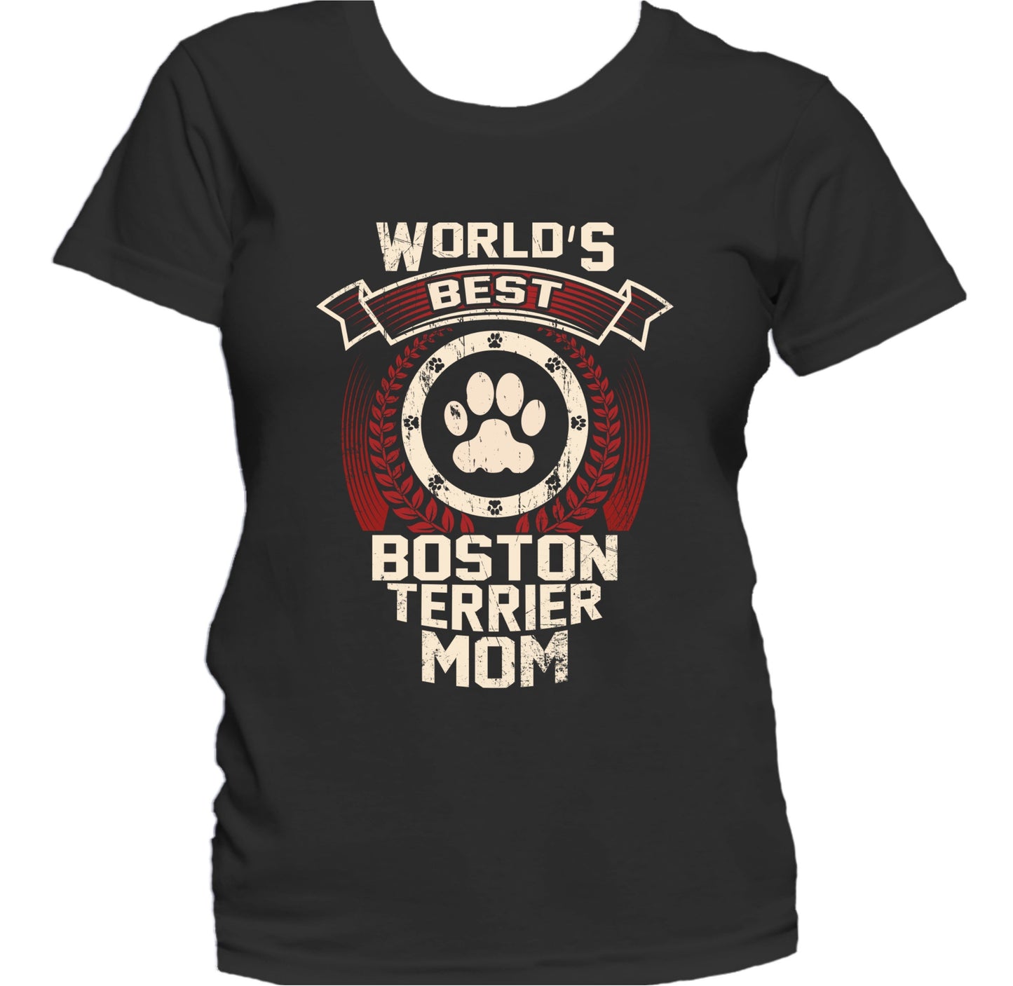 World's Best Boston Terrier Mom Women's T-Shirt - Dog Mom Shirt