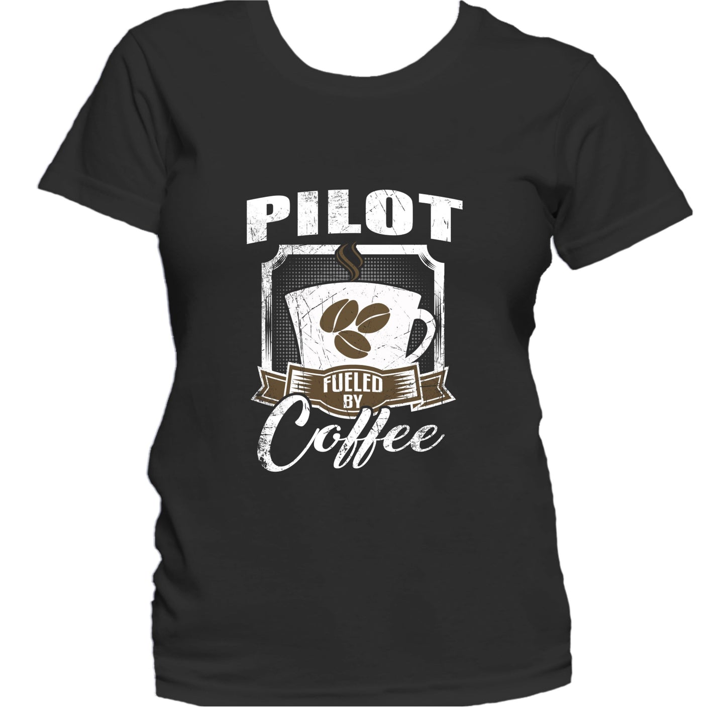 Pilot Fueled By Coffee Funny Women's T-Shirt