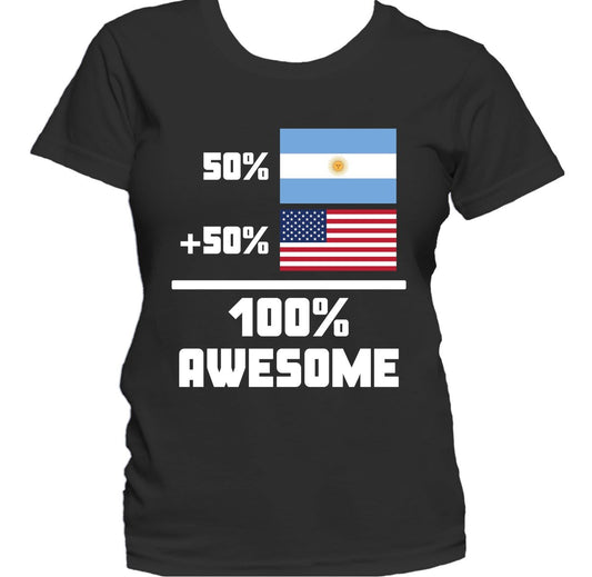 50% Argentinian 50% American 100% Awesome Funny Flag Women's T-Shirt