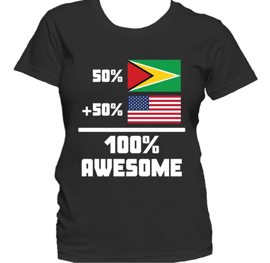 50% Guyanese 50% American 100% Awesome Funny Flag Women's T-Shirt