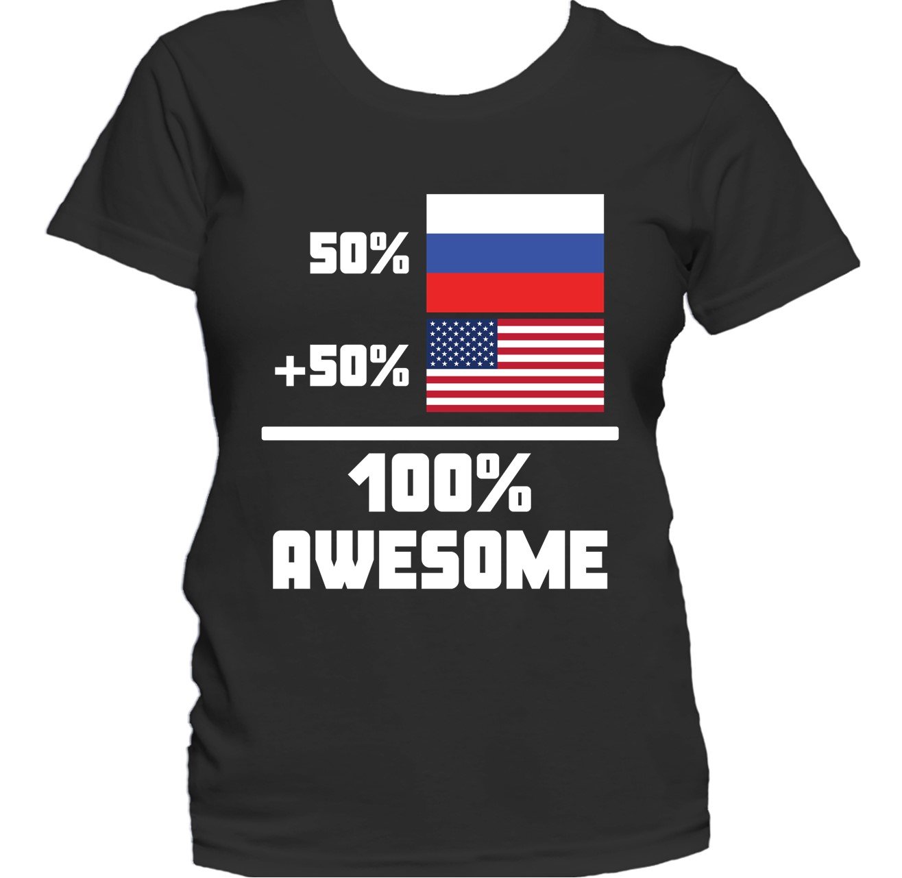 50% Russian 50% American 100% Awesome Funny Flag Women's T-Shirt