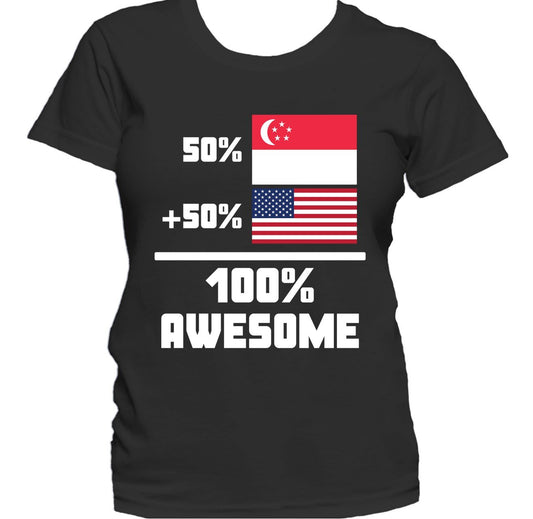 50% Singaporean 50% American 100% Awesome Funny Flag Women's T-Shirt