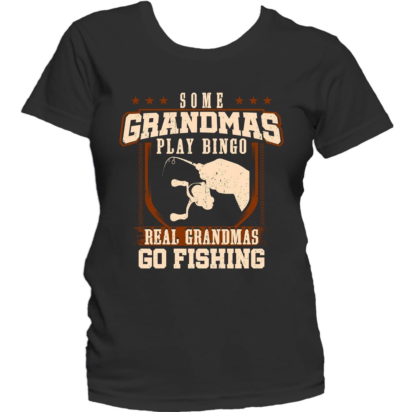 Some Grandmas Play Bingo Real Grandmas Go Fishing Women's T-Shirt