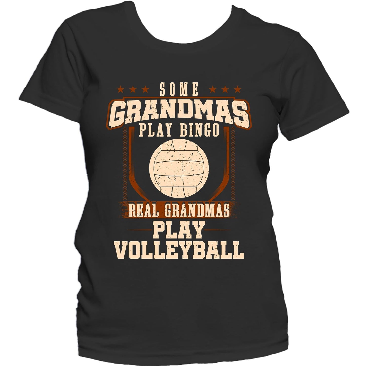 Some Grandmas Play Bingo Real Grandmas Play Volleyball Women's T-Shirt