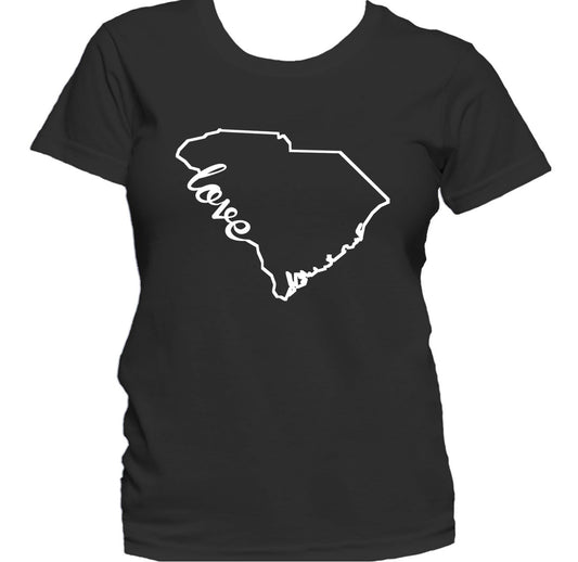 Women's South Carolina Shirt - South Carolina Love State Outline Women's T-Shirt