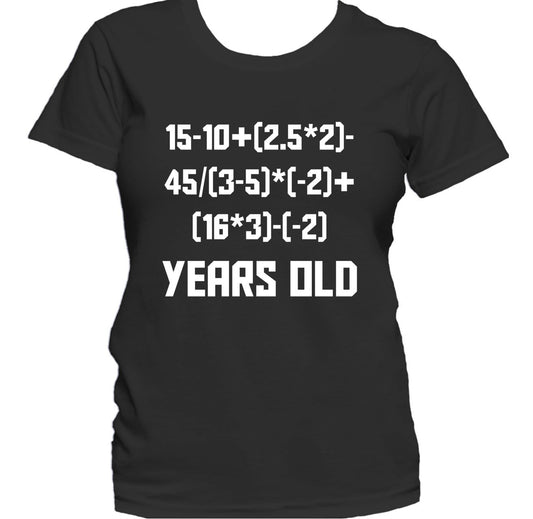 15 Years Old Algebra Equation Funny 15th Birthday Math Women's T-Shirt