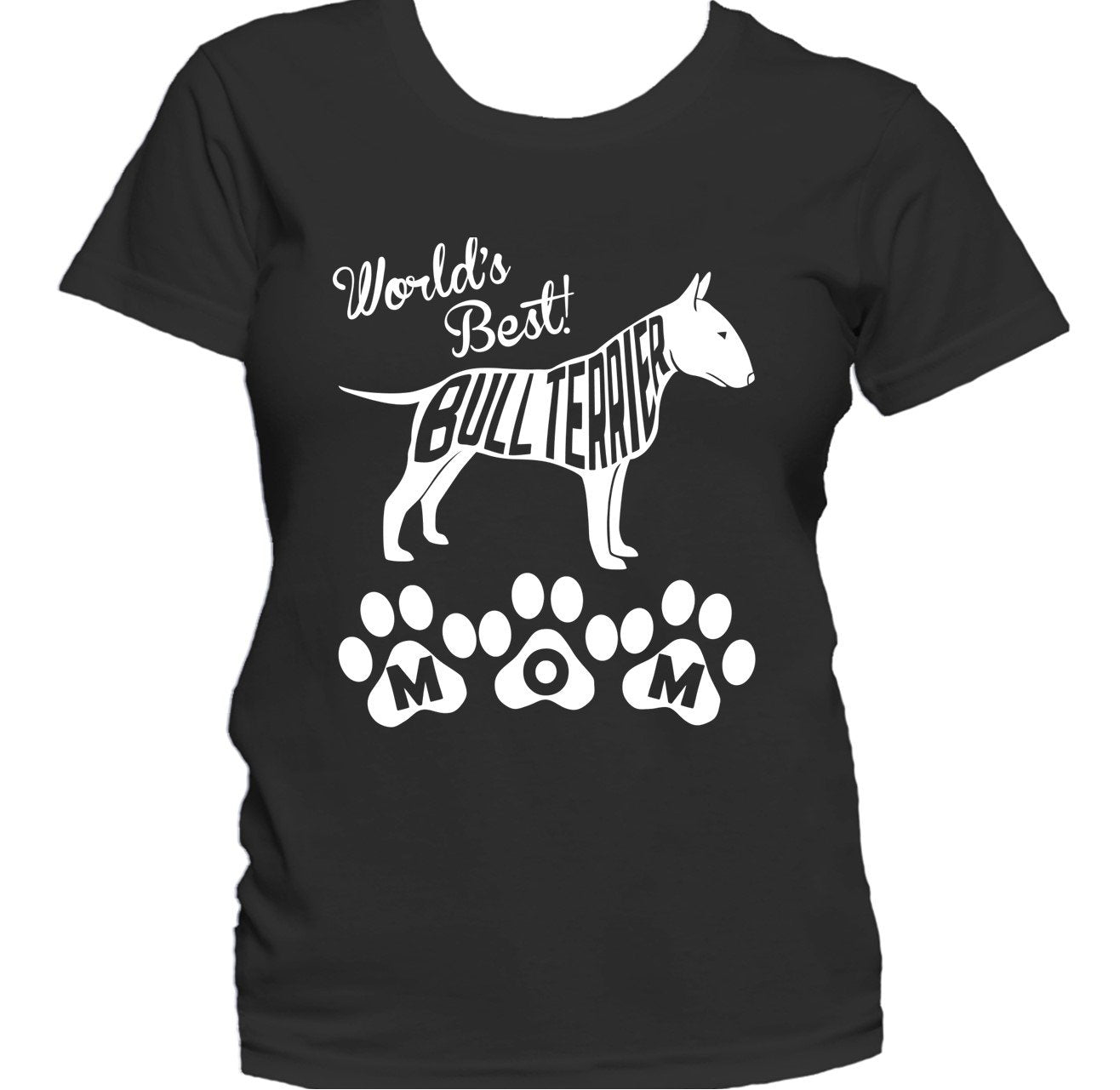 World's Best Bull Terrier Mom Dog Silhouette Women's T-Shirt