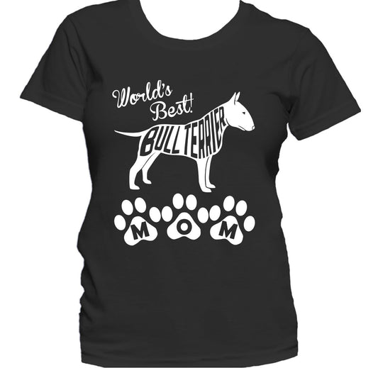 World's Best Bull Terrier Mom Dog Silhouette Women's T-Shirt