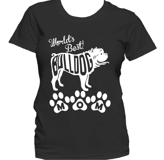 World's Best Bulldog Mom Dog Silhouette Women's T-Shirt