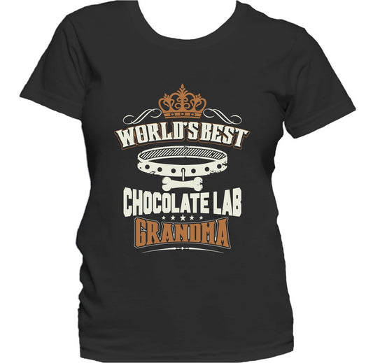 World's Best Chocolate Lab Grandma Women's T-Shirt