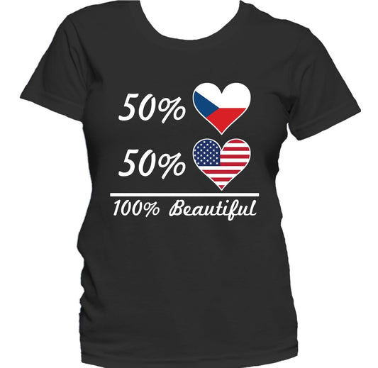 50% Czech 50% American 100% Beautiful Women's T-Shirt