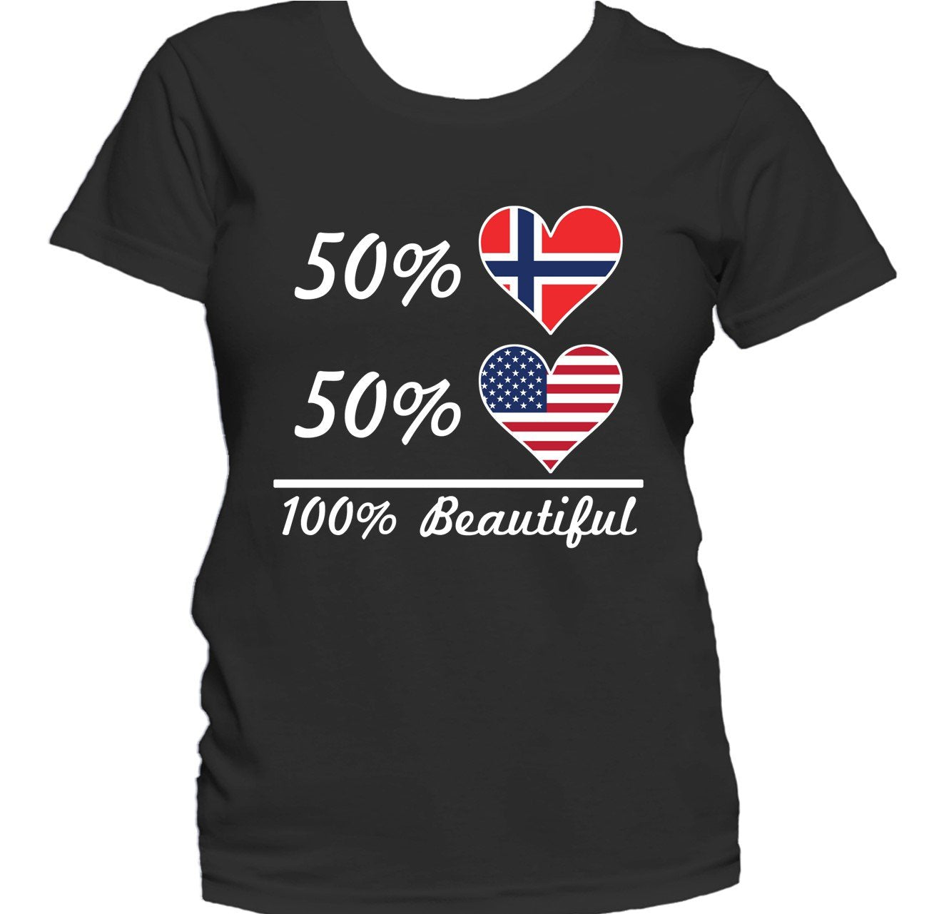 50% Norwegian 50% American 100% Beautiful Women's T-Shirt