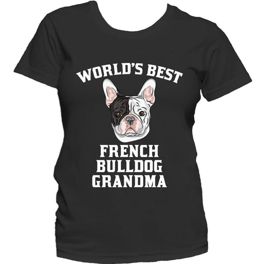 World's Best French Bulldog Grandma Dog Women's T-Shirt