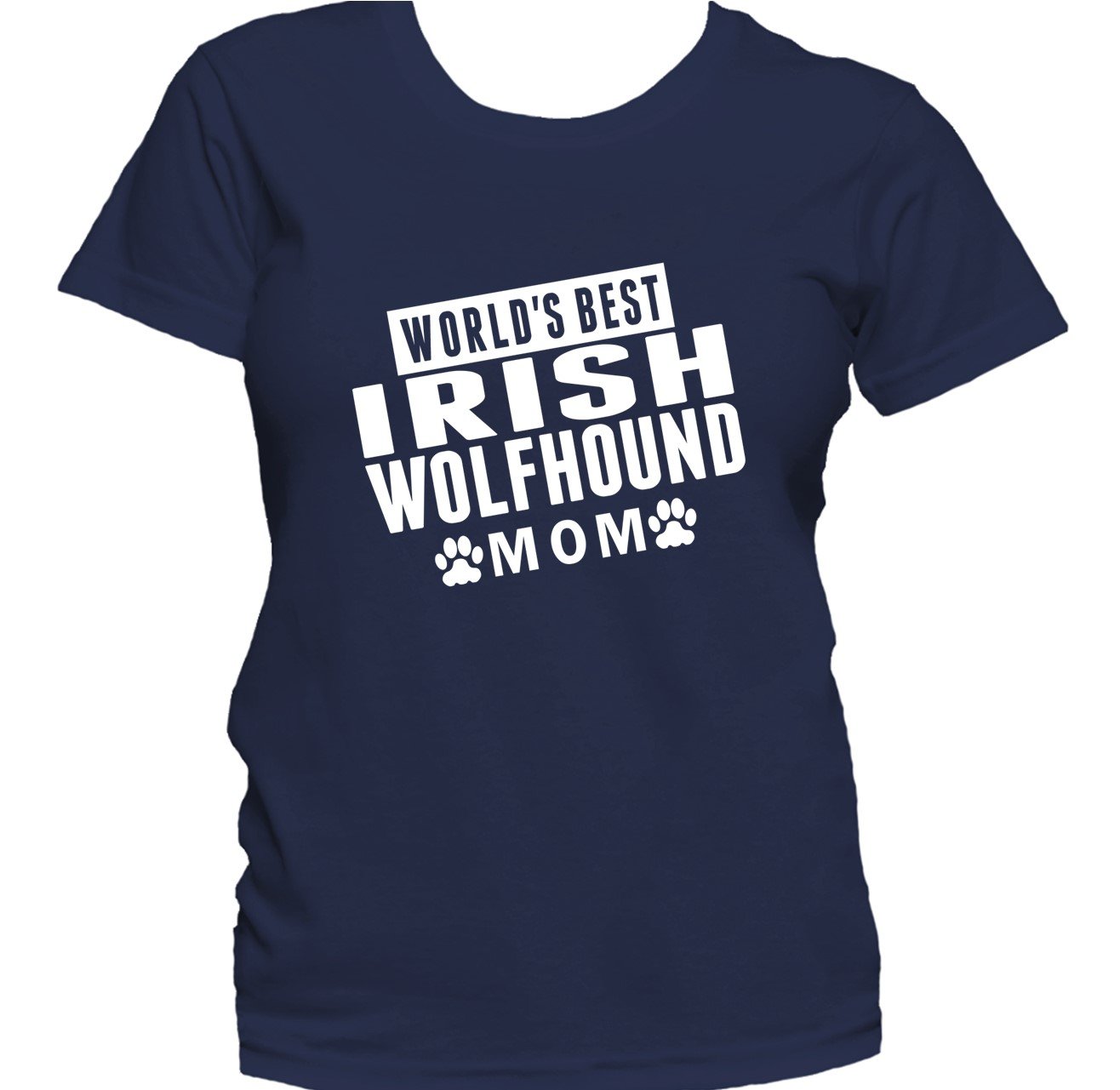Irish Wolfhound Mom Shirt - World's Best Irish Wolfhound Mom Women's T-Shirt
