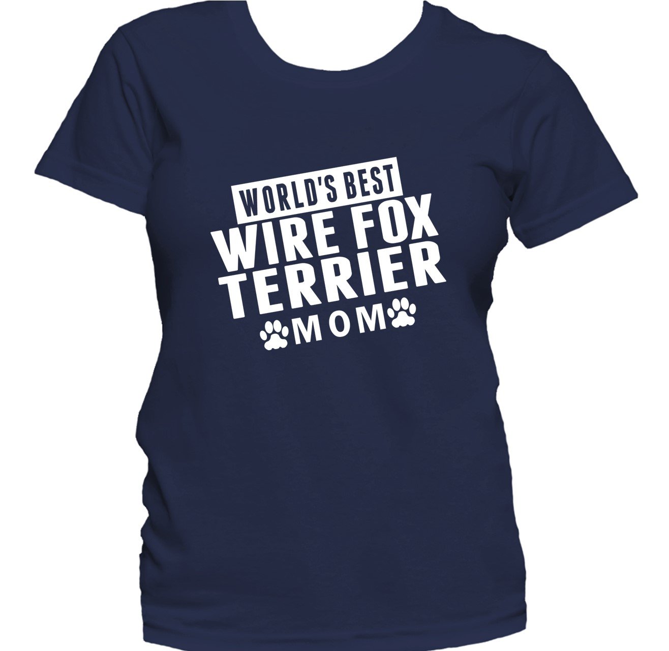 Wire Fox Terrier Mom Shirt - World's Best Wire Fox Terrier Mom Women's T-Shirt