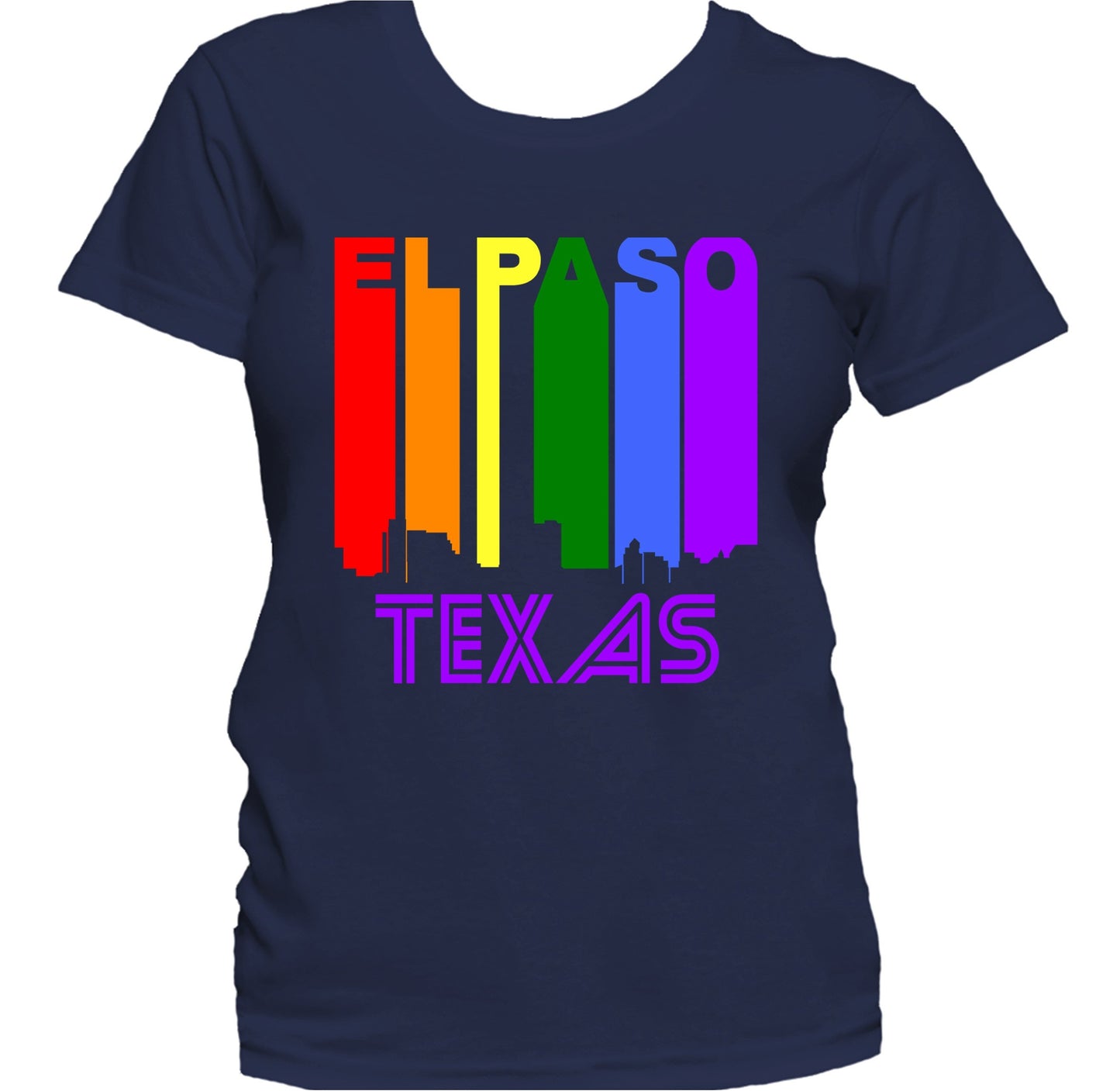 El Paso Texas LGBTQ Gay Pride Rainbow Skyline Women's T-Shirt