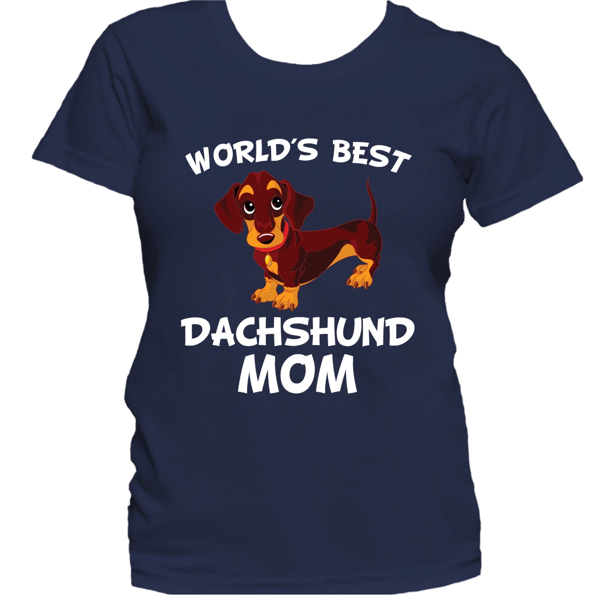 World's Best Dachshund Mom Dog Owner Women's T-Shirt