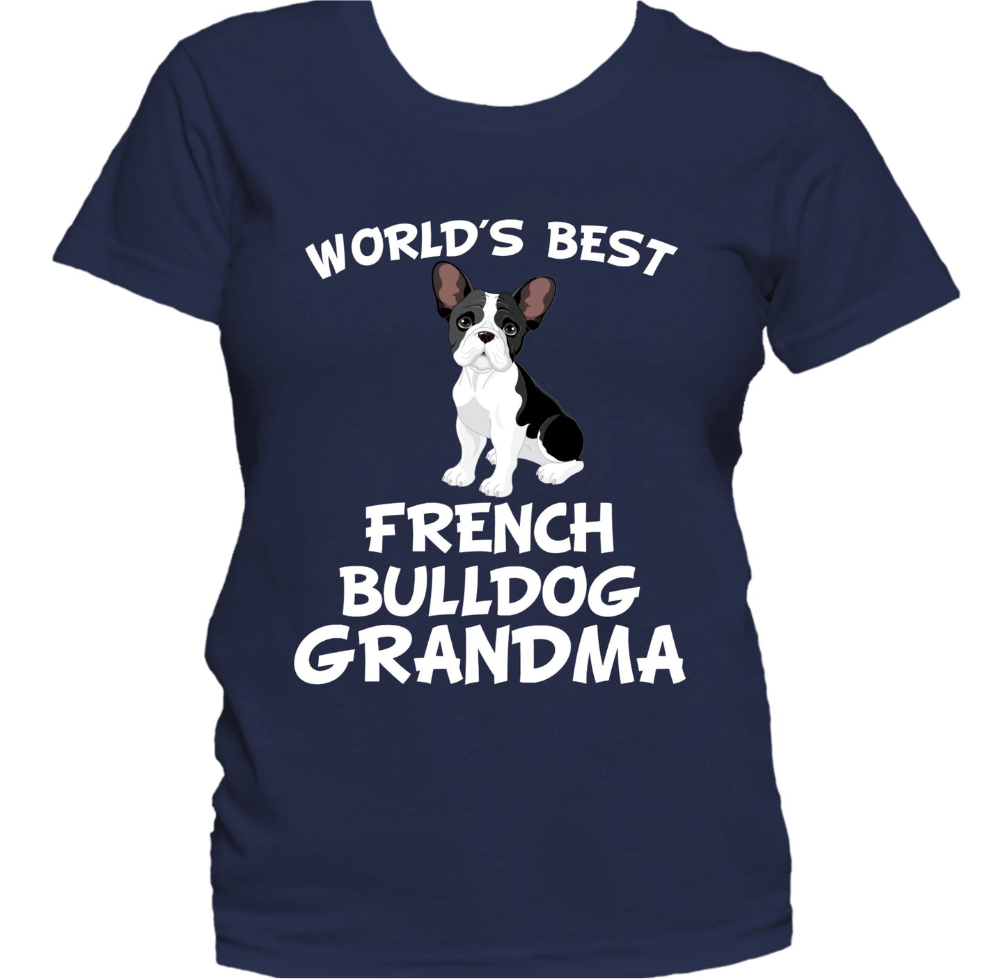 World's Best French Bulldog Grandma Dog Owner Women's T-Shirt