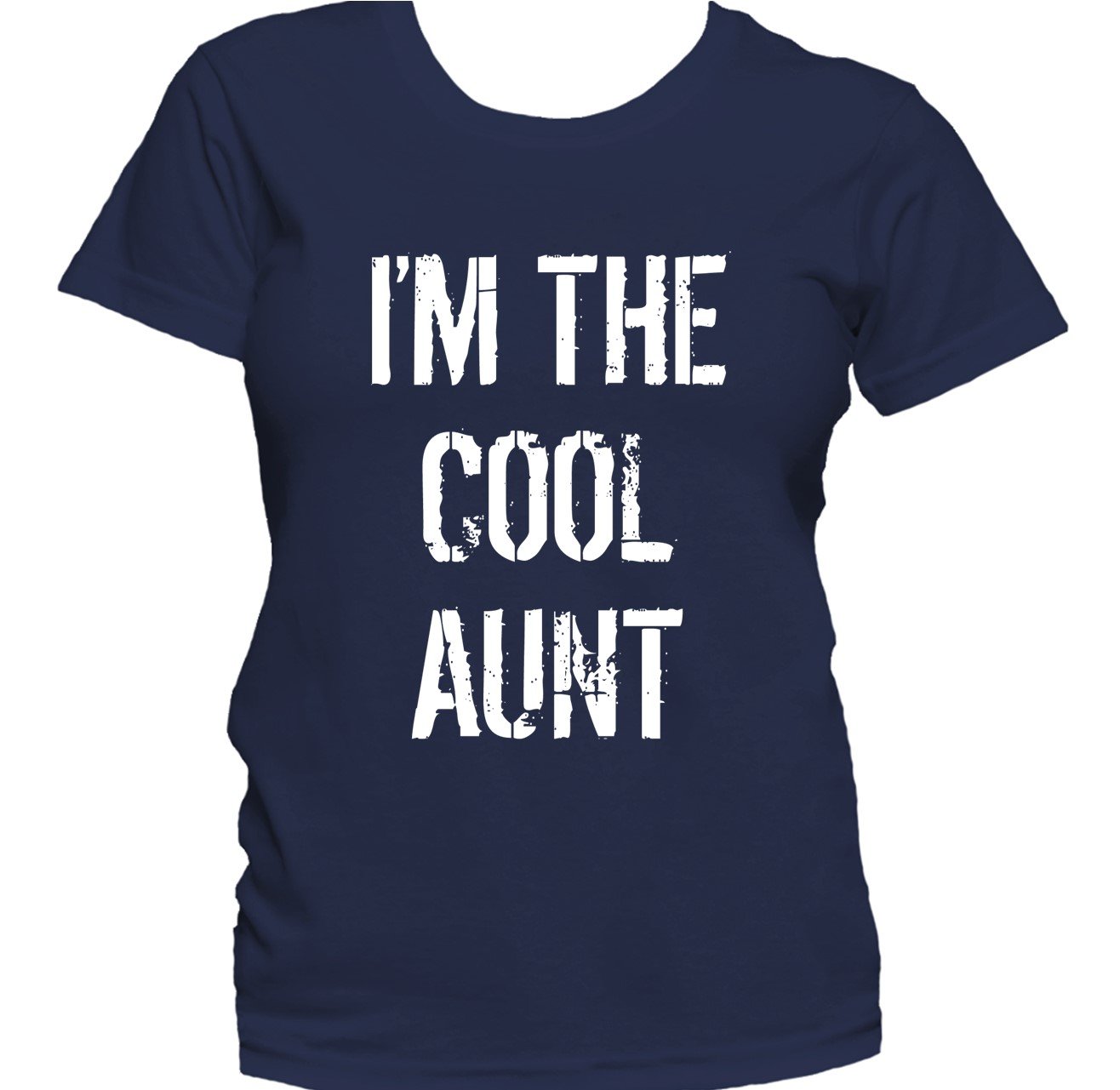I'm The Cool Aunt Women's T-Shirt