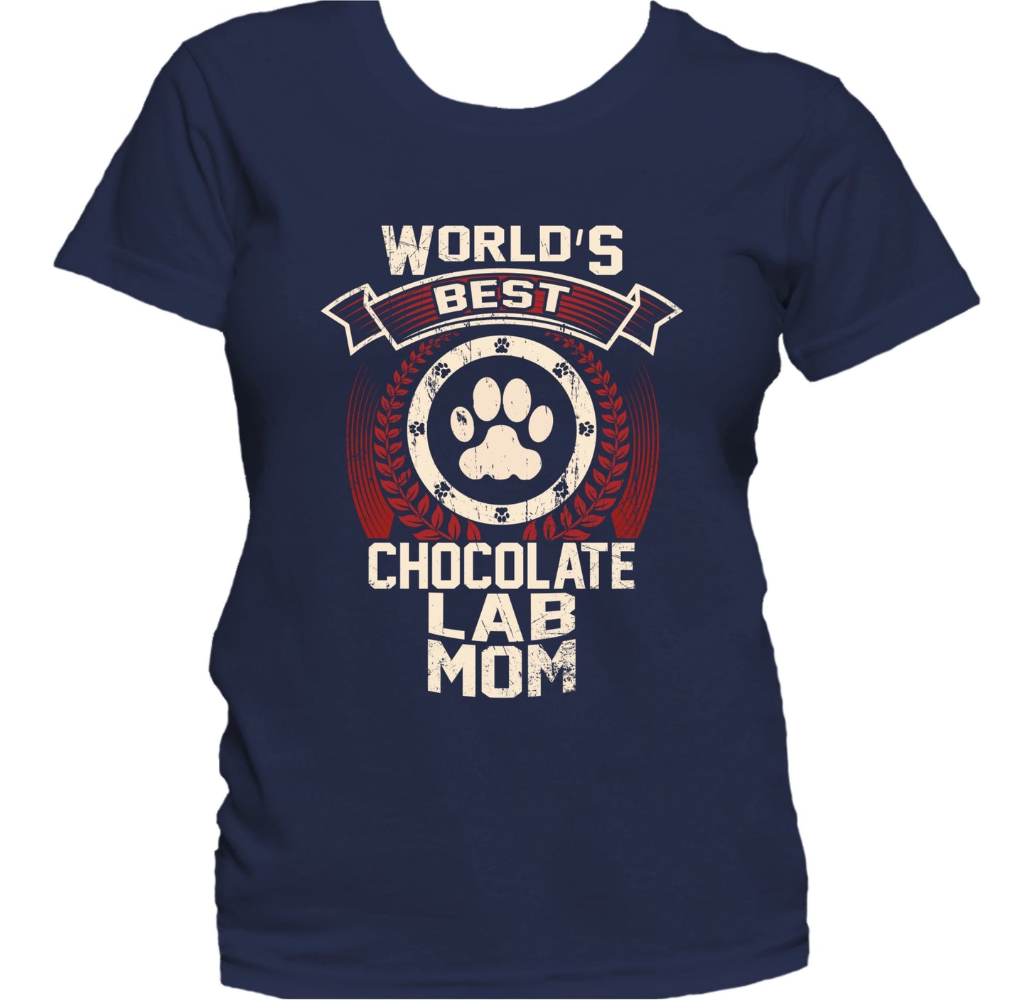 World's Best Chocolate Lab Mom Women's T-Shirt - Dog Mom Shirt