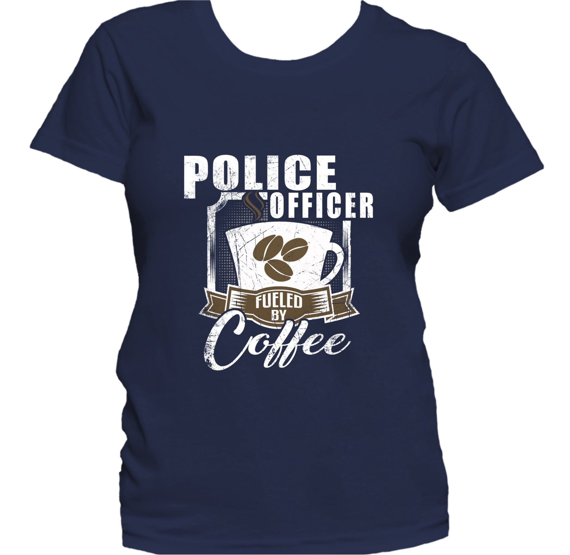 Police Officer Fueled By Coffee Funny Women's T-Shirt