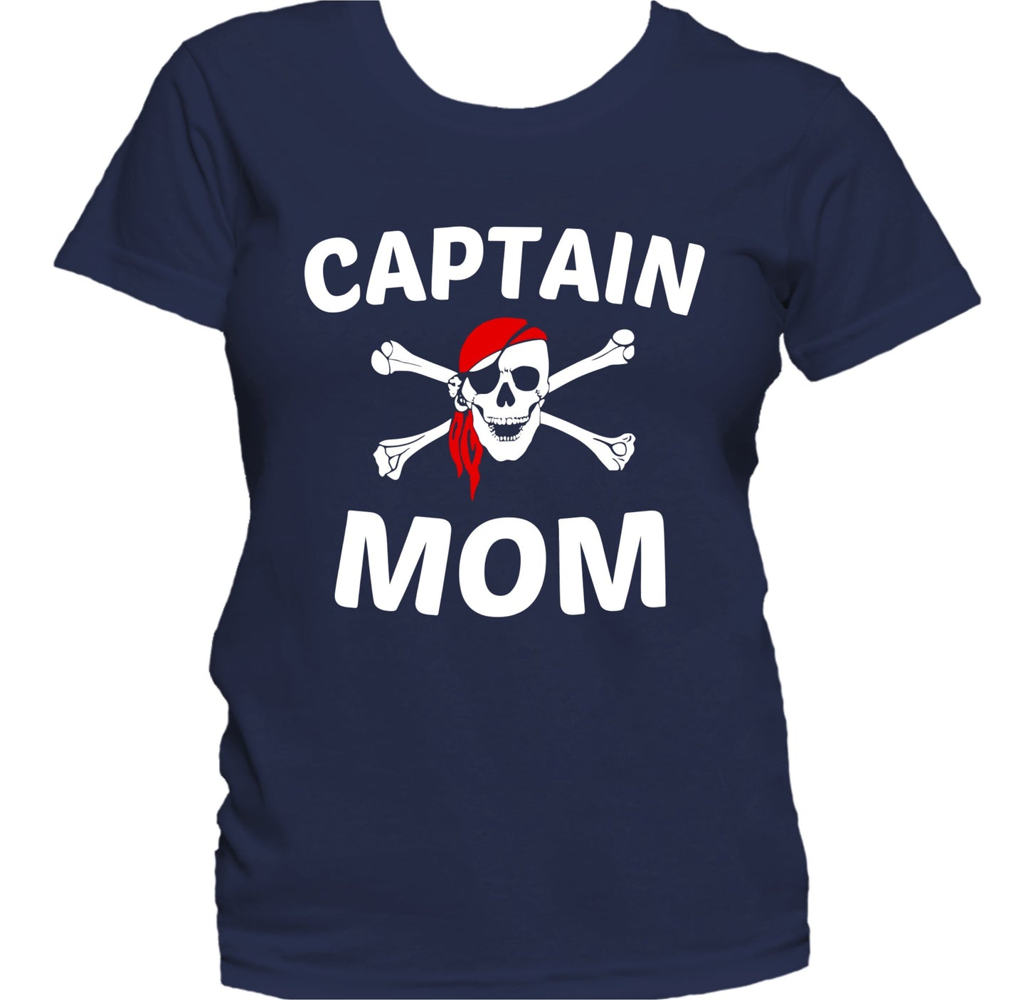 Captain Mom Skull And Crossbones Pirate Mother's Day Women's T-Shirt