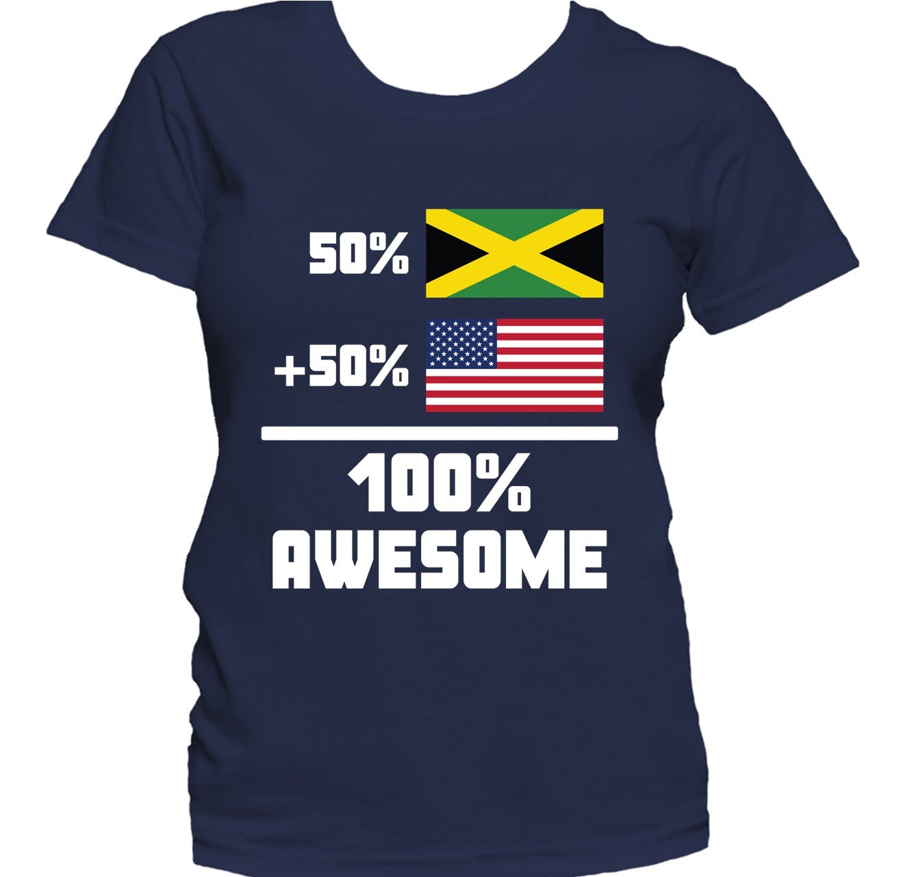50% Jamaican 50% American 100% Awesome Funny Flag Women's T-Shirt