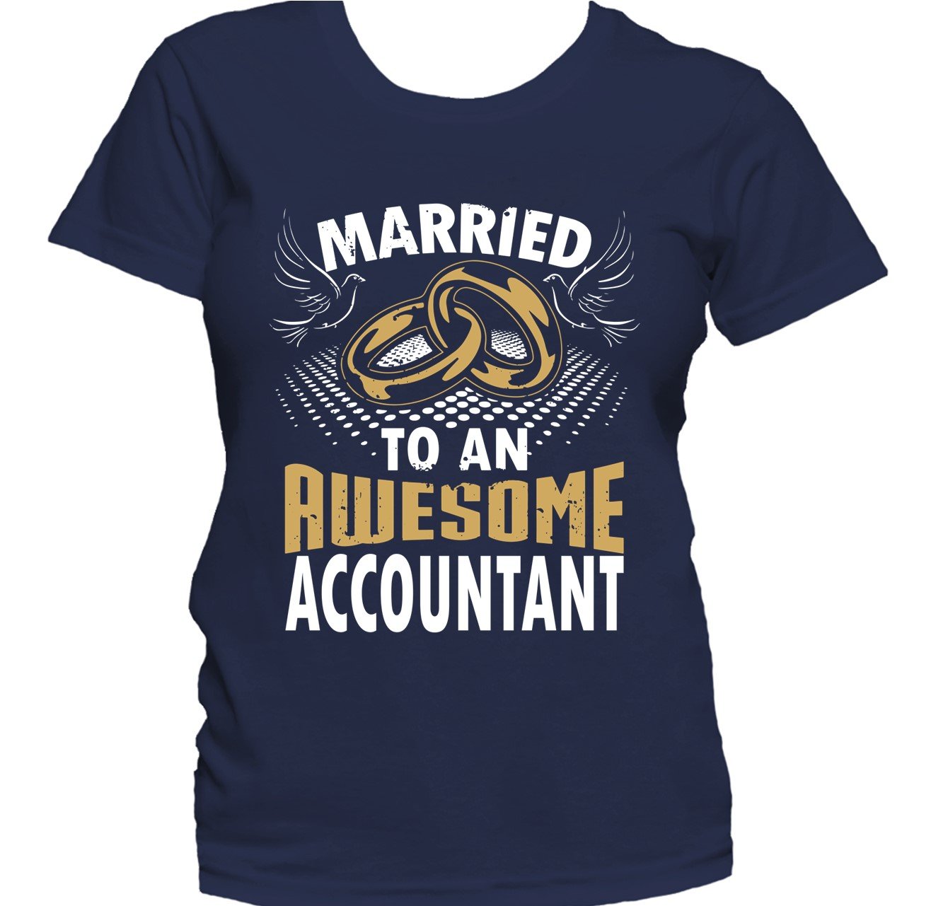 Married To An Awesome Accountant Women's T-Shirt