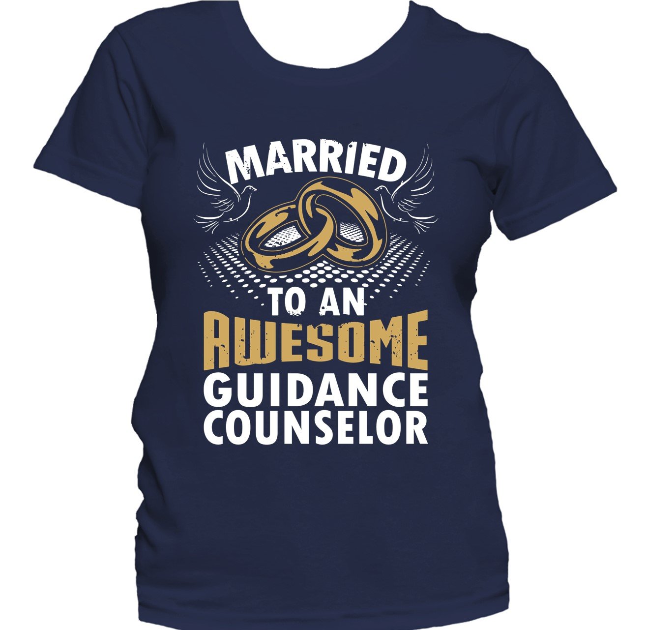 Married To An Awesome Guidance Counselor Women's T-Shirt