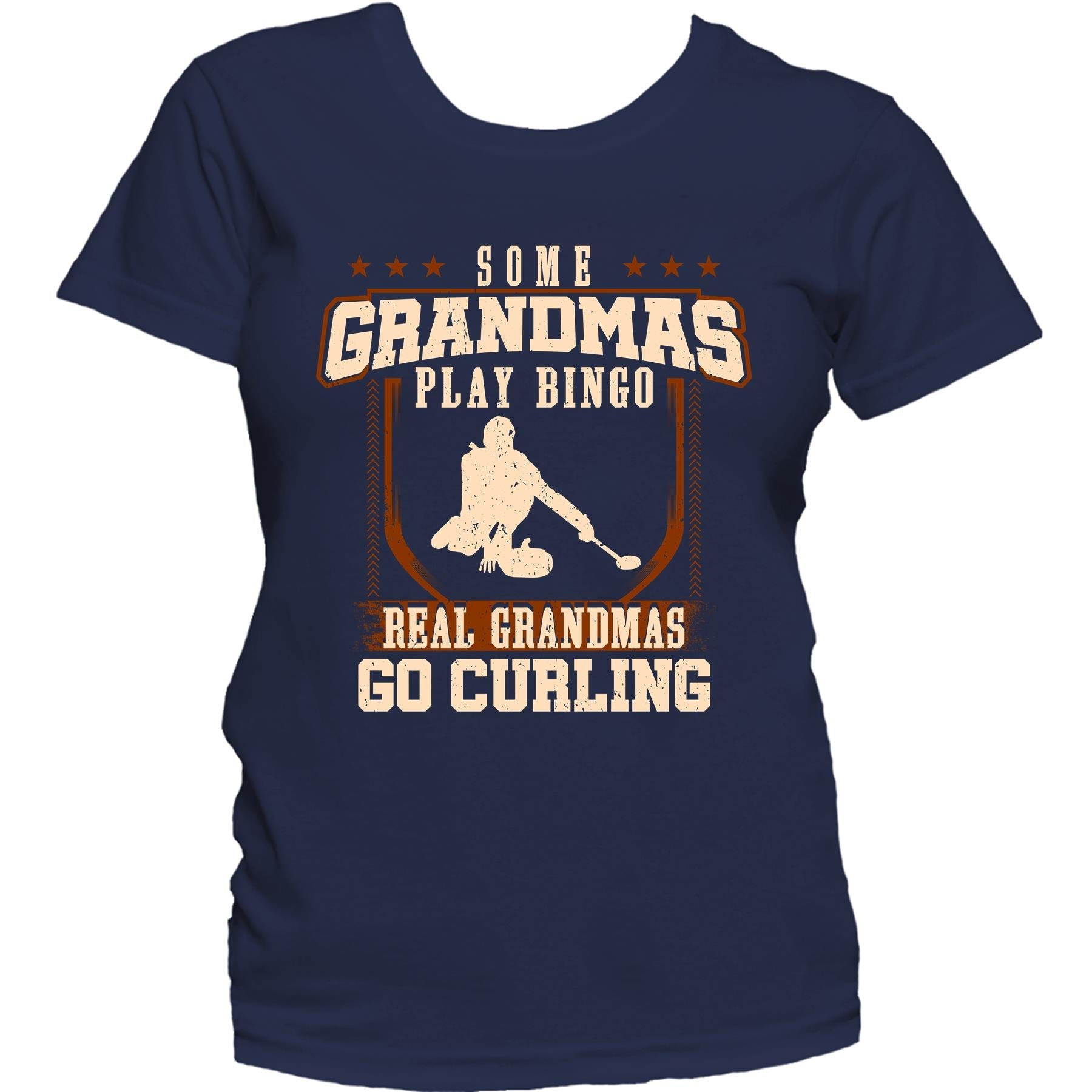 Some Grandmas Play Bingo Real Grandmas Go Curling Women's T-Shirt