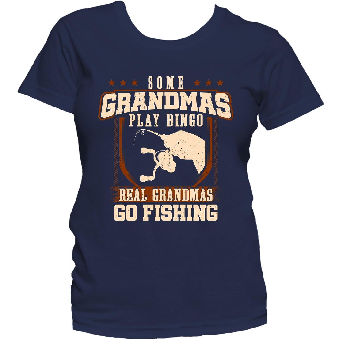 Some Grandmas Play Bingo Real Grandmas Go Fishing Women's T-Shirt