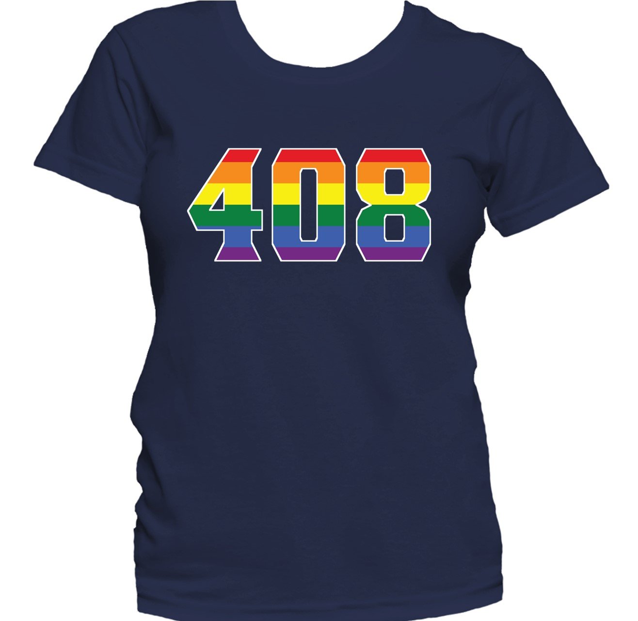 408 Area Code San Jose CA Gay Pride LGBT Rainbow Women's T-Shirt
