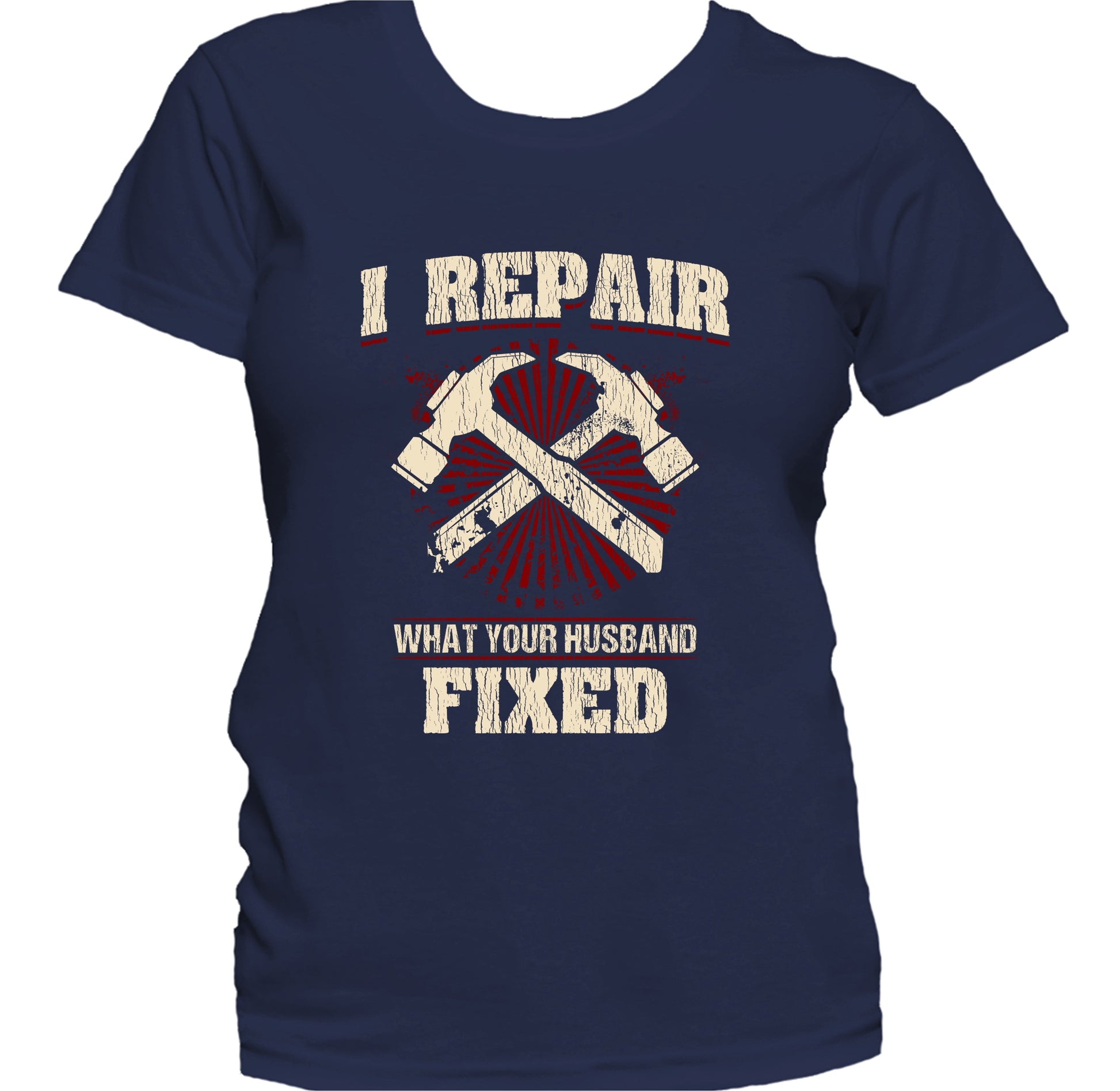 I'm A Carpenter I Can't Fix Stupid But I Can Fix What Stupid Does Women's T-Shirt
