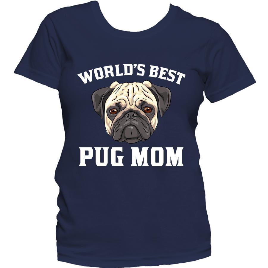 World's Best Pug Mom Dog Owner Women's T-Shirt