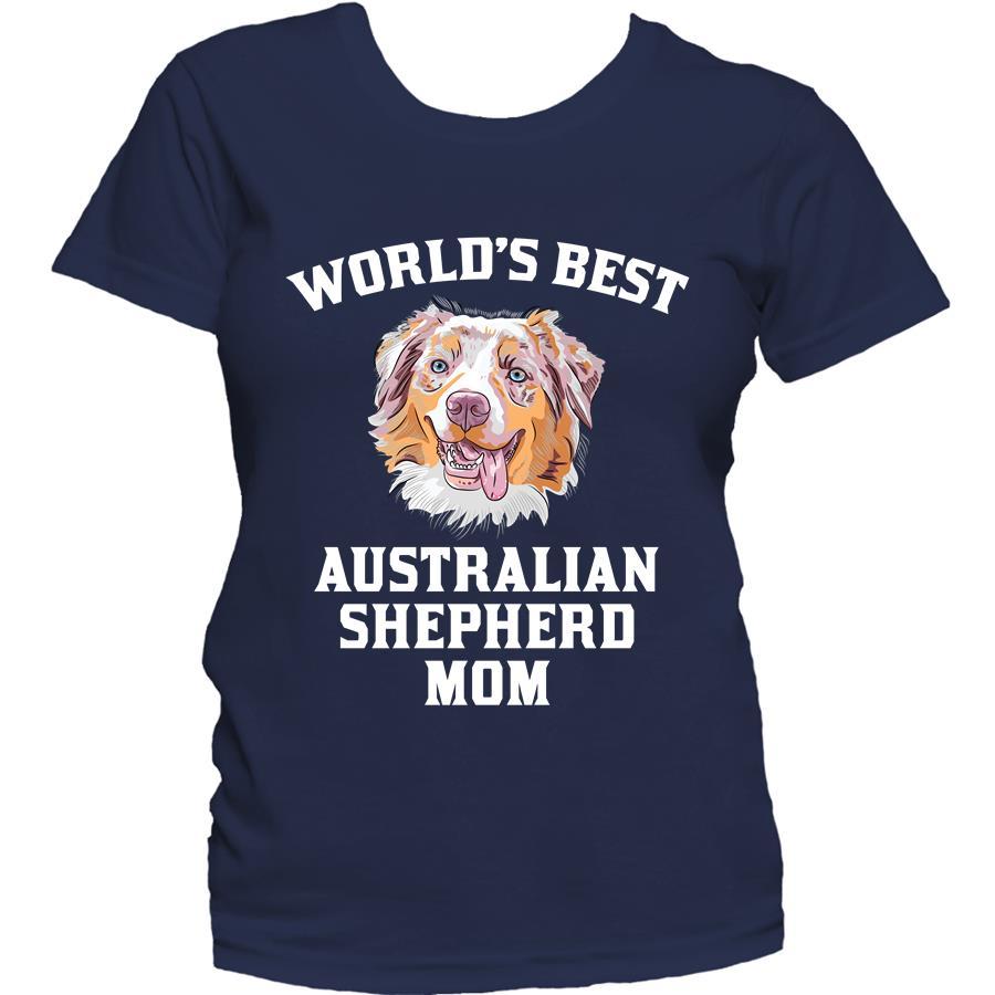 World's Best Australian Shepherd Mom Dog Owner Women's Shirt