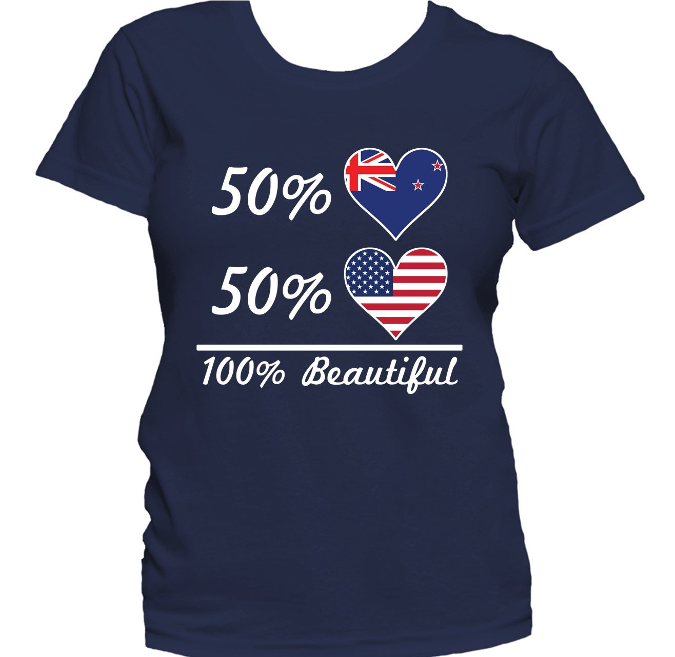 50% Kiwi 50% American 100% Beautiful Women's T-Shirt