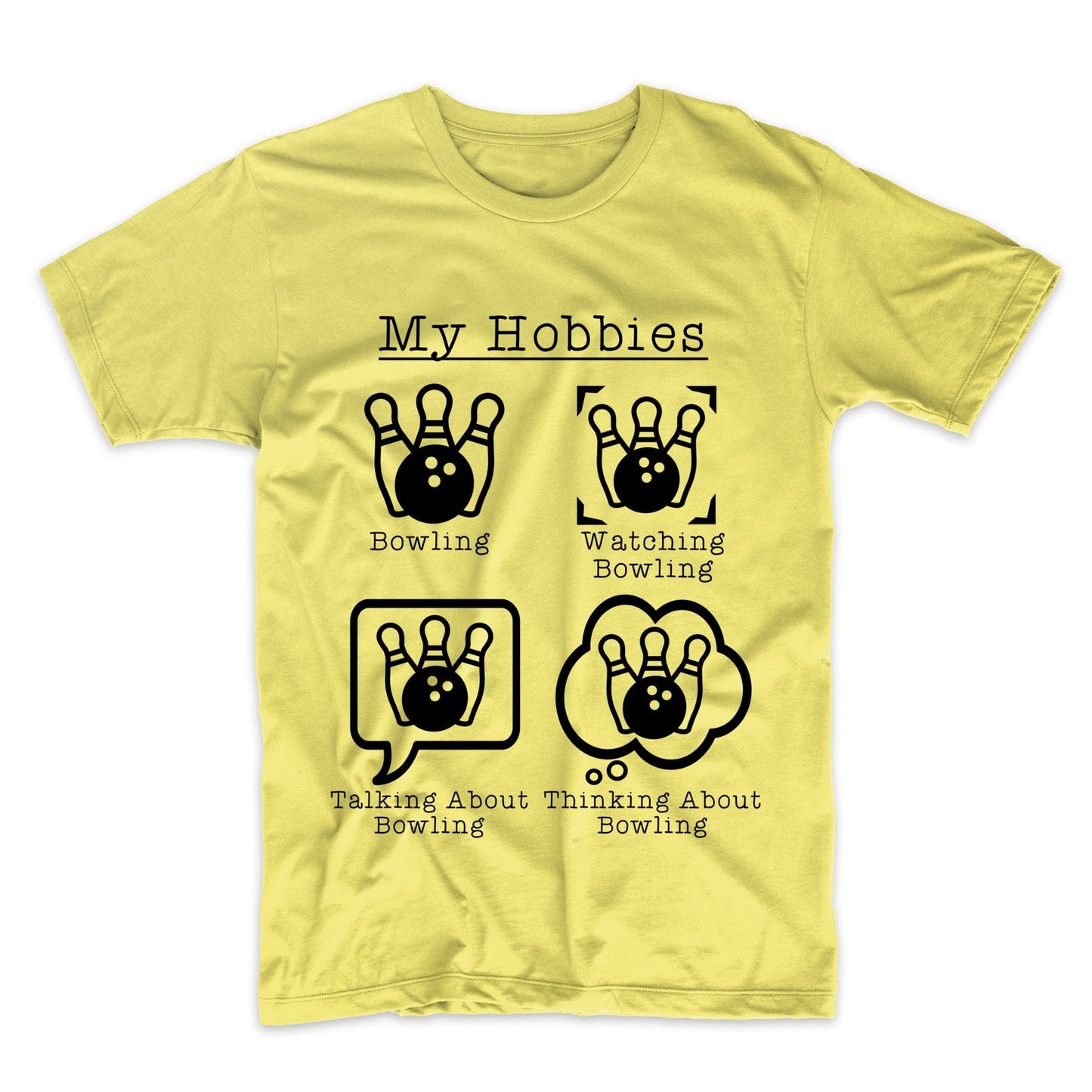 My Hobbies Bowling Funny Bowler T-Shirt