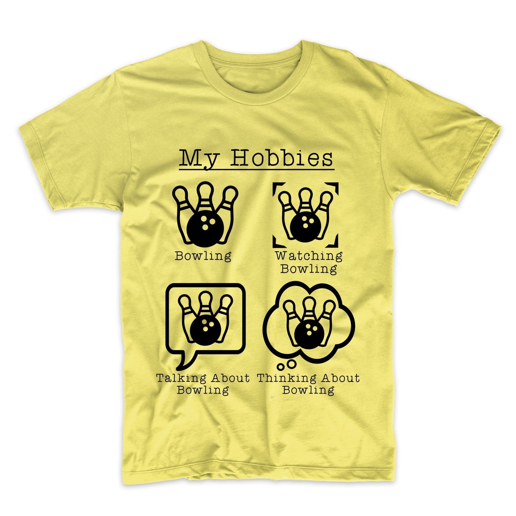 My Hobbies Bowling Funny Bowler T-Shirt