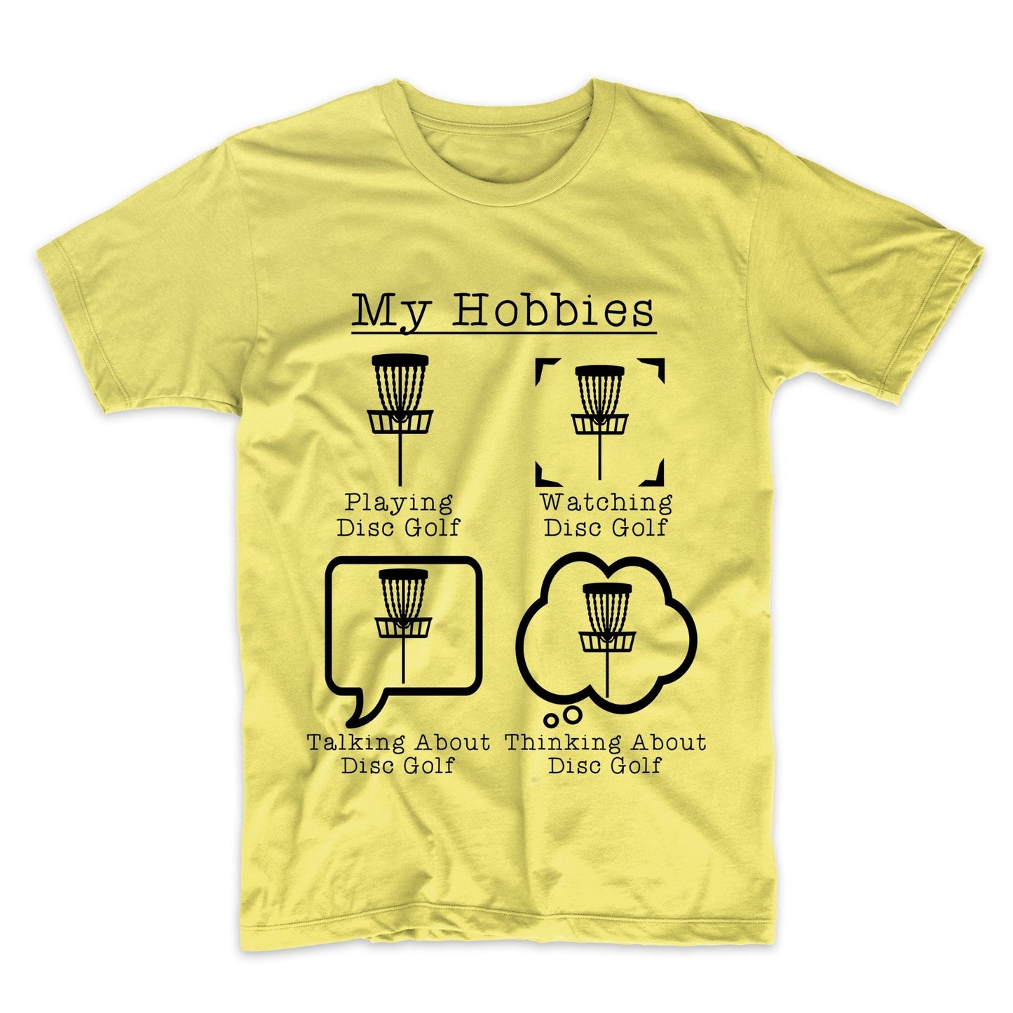 My Hobbies Playing Disc Golf Funny Disc Golfer T-Shirt