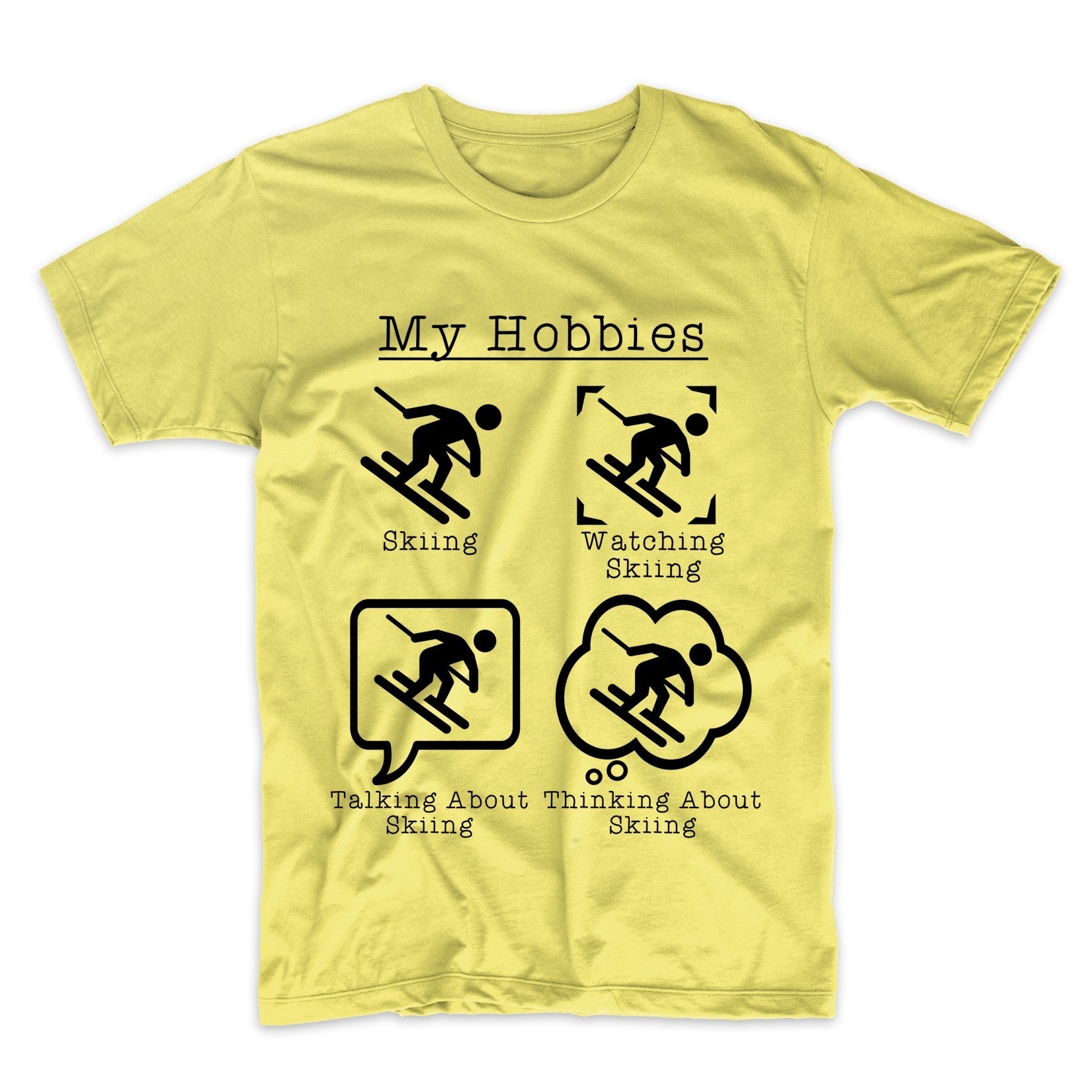 My Hobbies Skiing Funny Skier T-Shirt