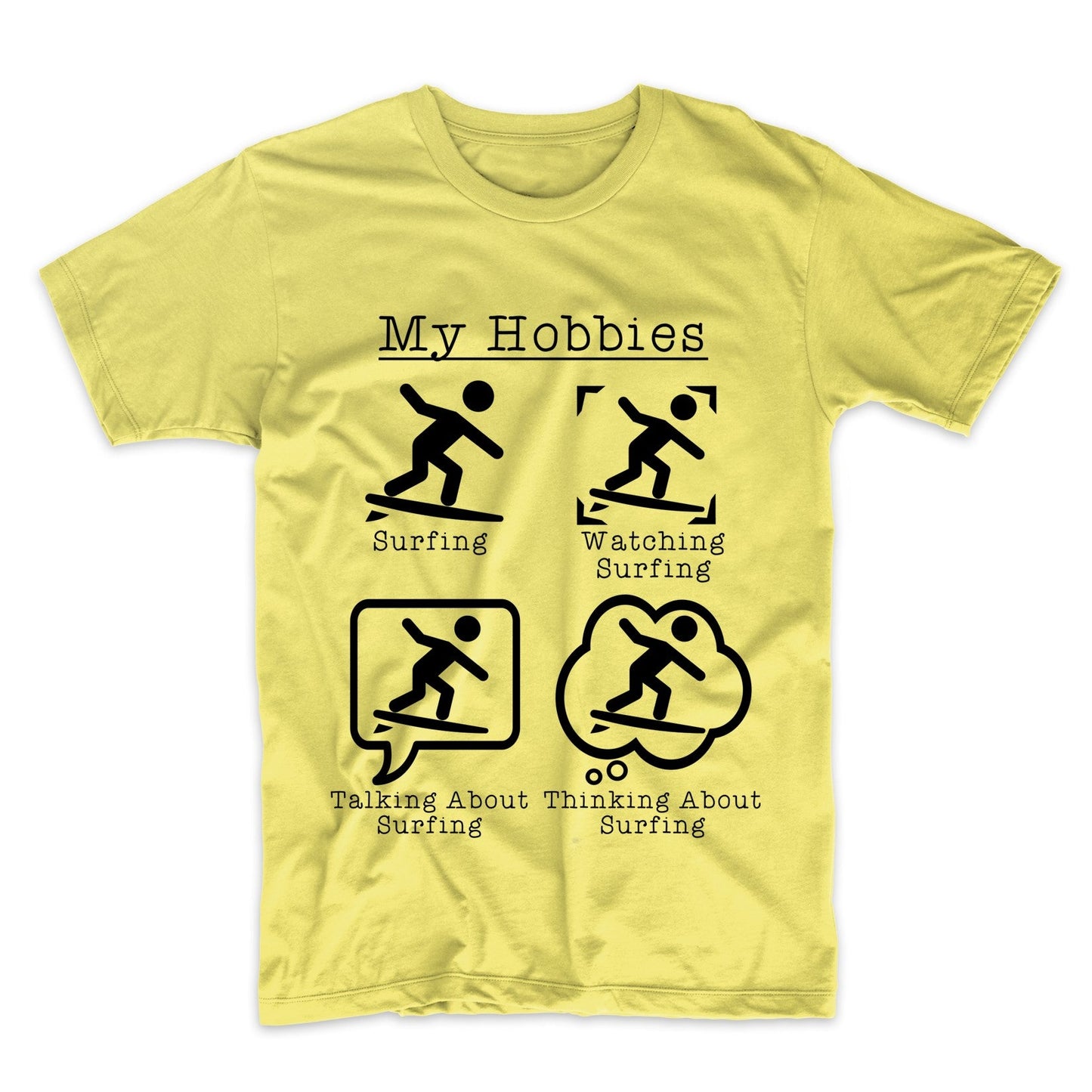 My Hobbies Surfing Funny Surfer T-Shirt