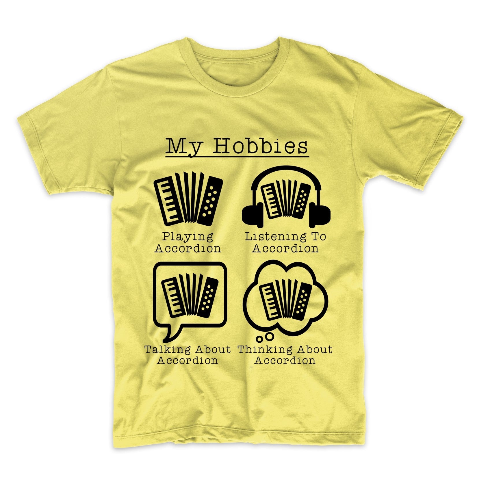 My Hobbies Playing Accordion Funny Accordionist T-Shirt