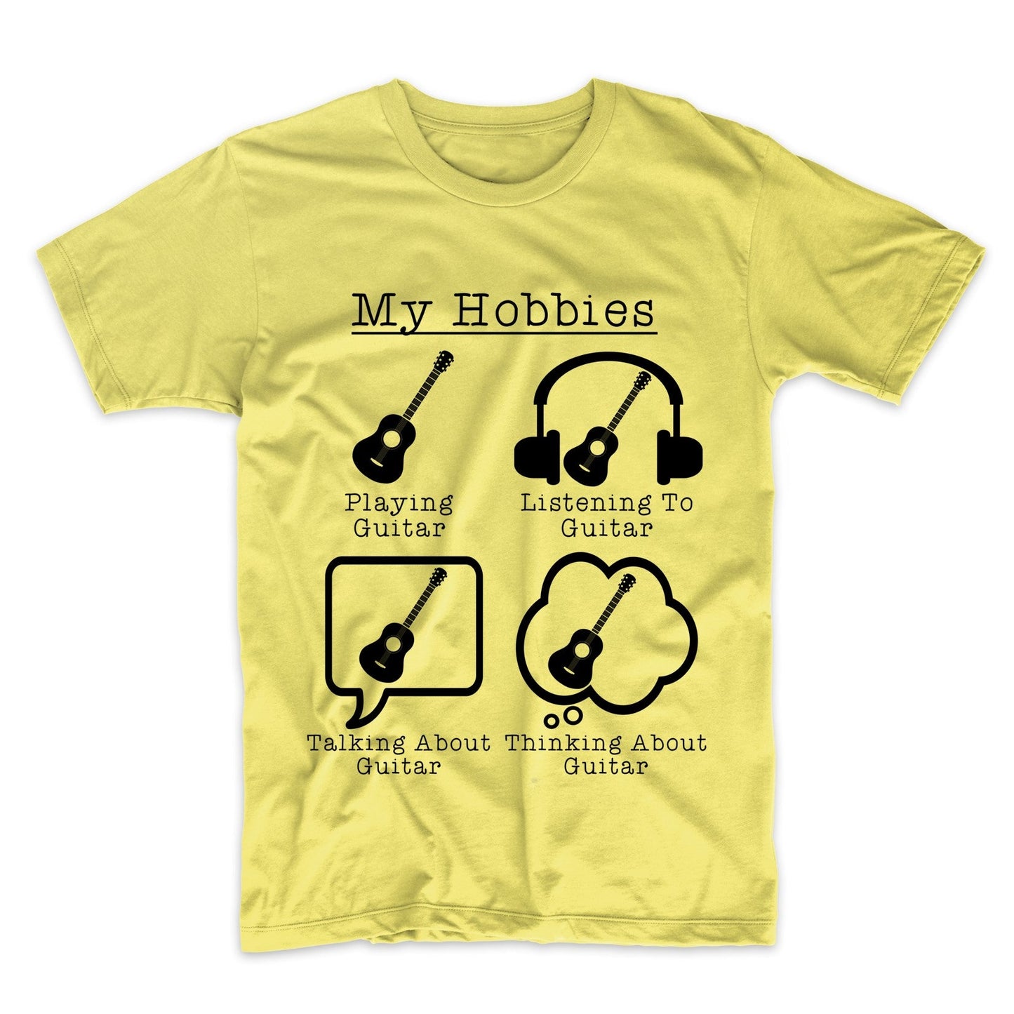My Hobbies Playing Guitar Funny Guitarist T-Shirt